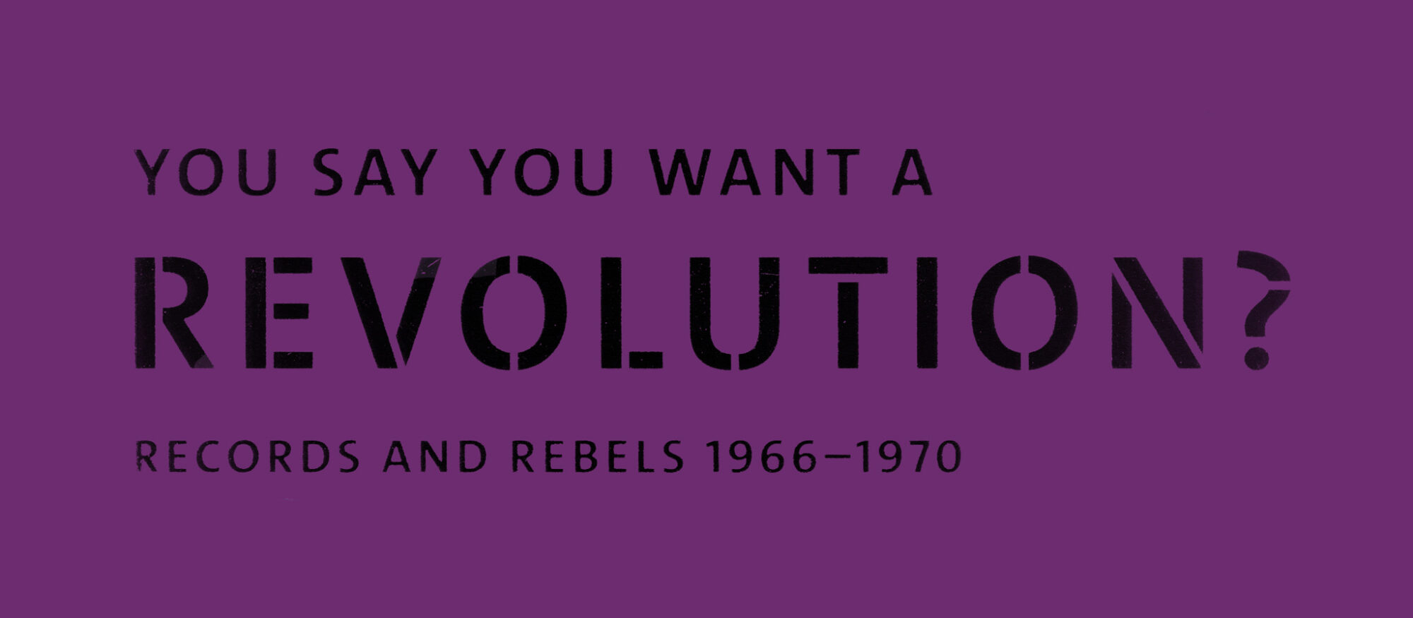 You Say You Want A Revolution?