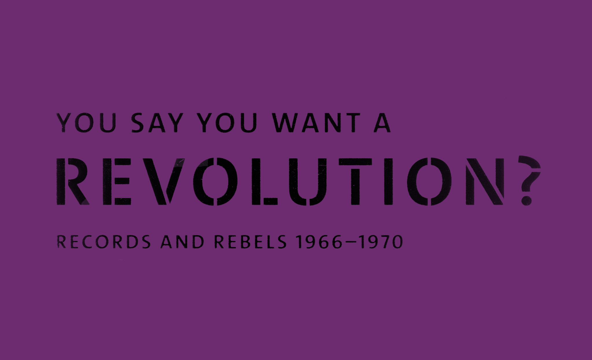 You Say You Want A Revolution?